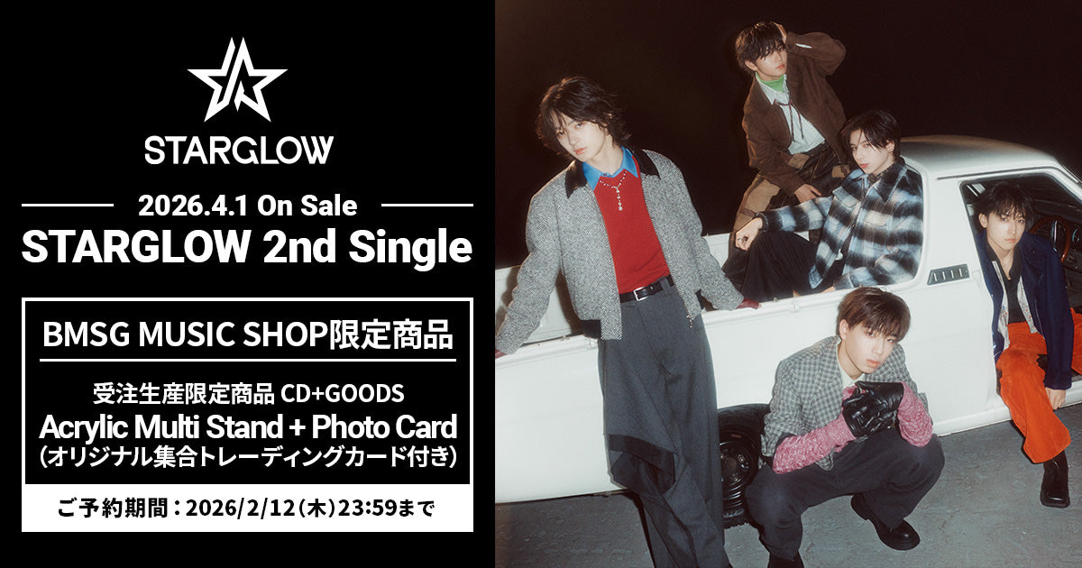 STARGLOW – BMSG MUSIC SHOP