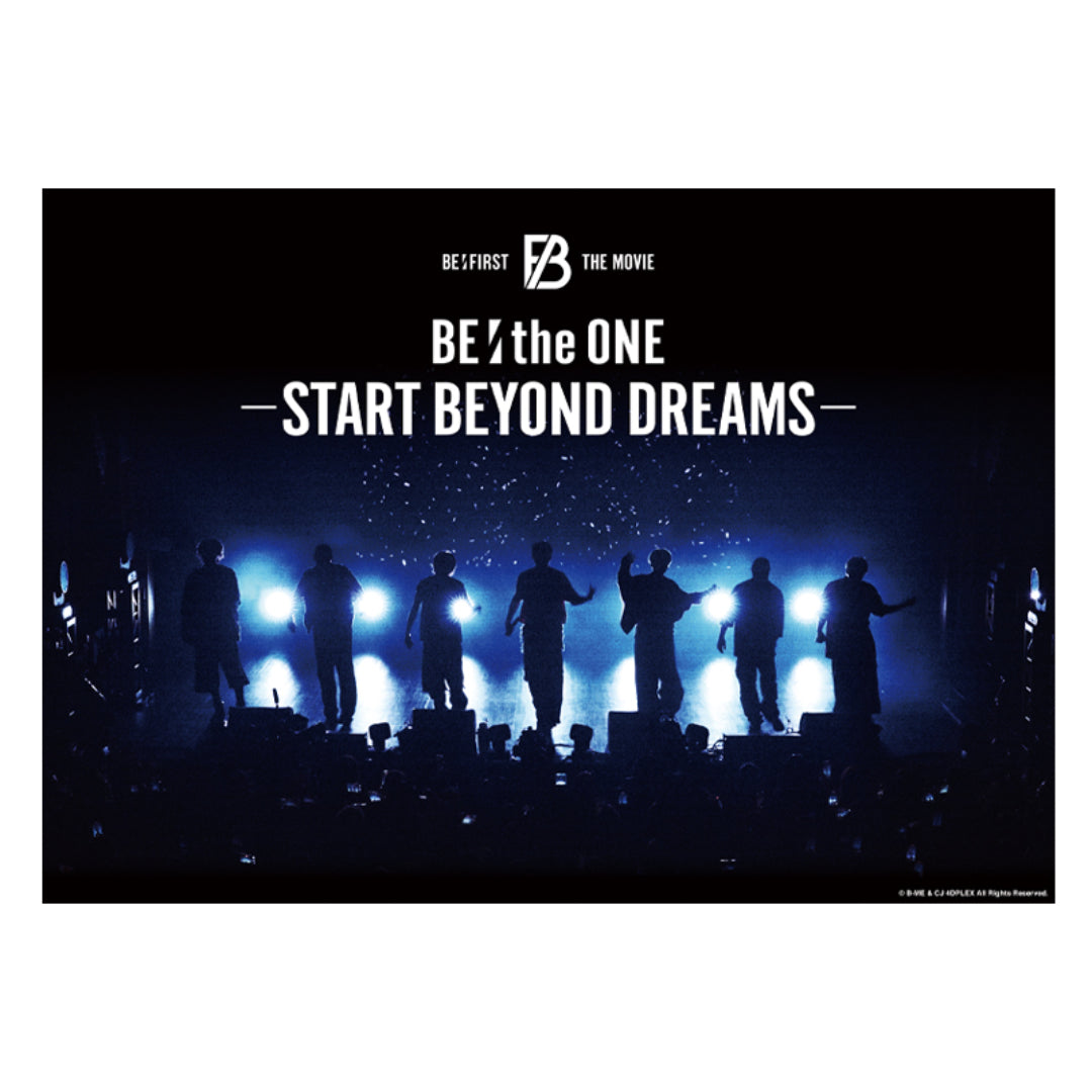 「BE:the ONE -START BEYOND DREAMS-」 クリアポスター