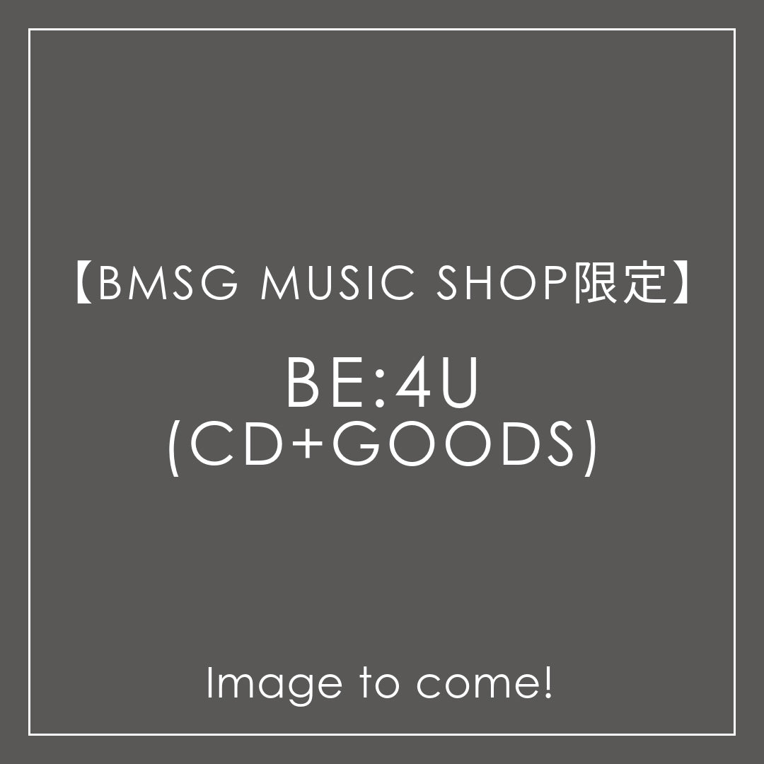 BE:4U